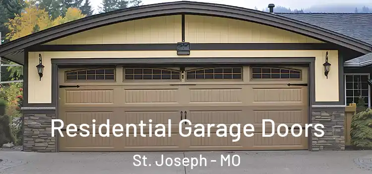  Residential Garage Doors St. Joseph - MO