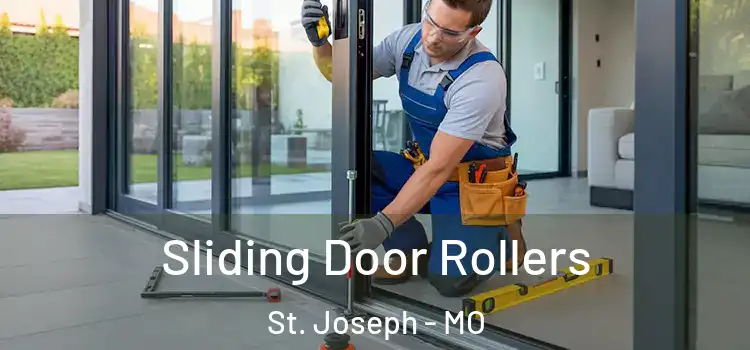 Sliding Door Rollers St. Joseph - MO