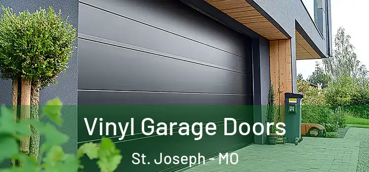  Vinyl Garage Doors St. Joseph - MO